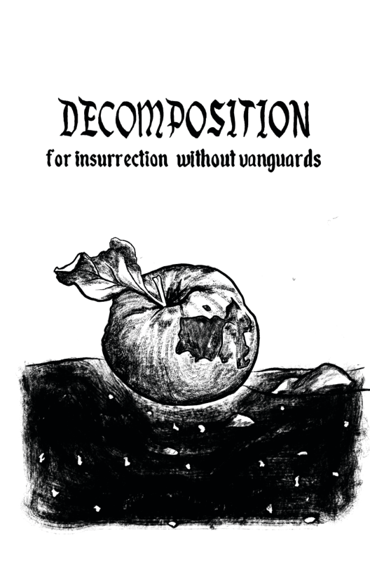 DECOMPOSITION for insurrection without vanguards